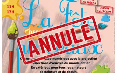 ANNULATION de la Fête des Pinceaux